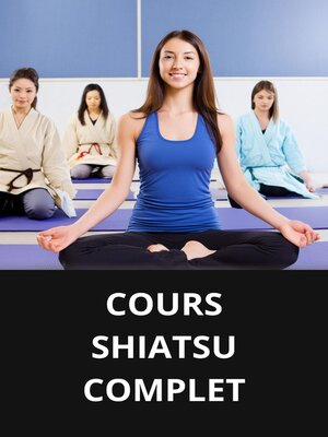 cover image of COURS SHIATSU COMPLET
